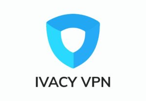 Ivacy VPN 評價
